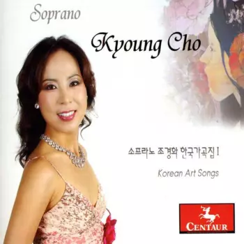 Eun-Hee Park: Korean Art Songs