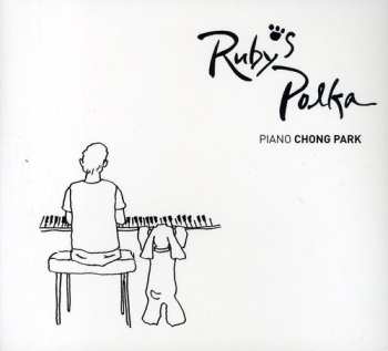 Album chong park: Rubys Polka