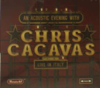 CD Chris Cacavas: An Acoustic Evening With Chris Cacavas Live In Italy