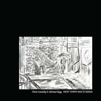 CD Chris Connelly: New Town Nocturnes