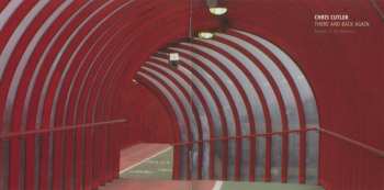 CD Chris Cutler: There And Back Again (On Memory)