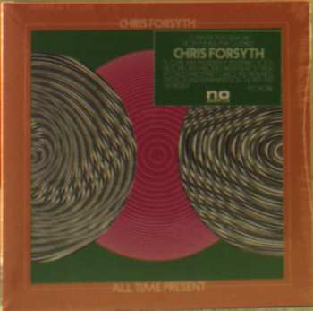 CD Chris Forsyth: All Time Present