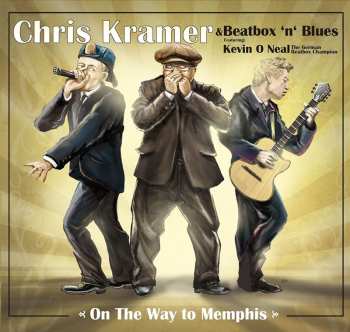 CD Chris Kramer: On The Way To Memphis