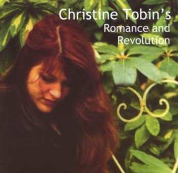 Album Christine Tobin: Christine Tobin's Romance And Revolution