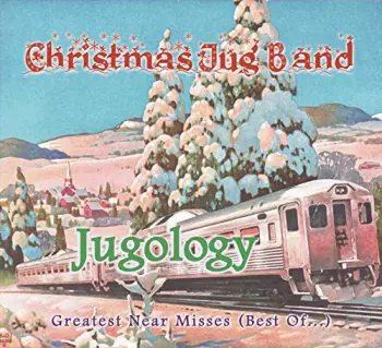 Jugology - Greatest Near Misses (Best Of...)