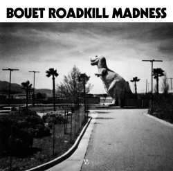 LP Christoph Bouet: Roadkill Madness (180g) (limited Numbered Deluxe Edition)