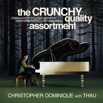 Album Christopher Dominique: The Crunchy Qua