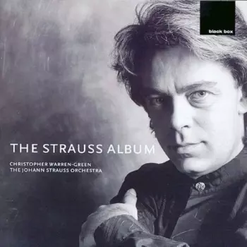 Christopher Warren-Green: The Strauss Album