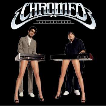 Album Chromeo: Fancy Footwork