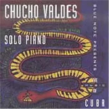Chucho Valdés: Solo Piano