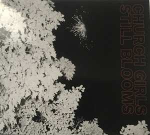 LP Church Girls: Still Blooms