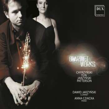 Album Chyrzynski / Yun / Jarzynski / Patterson / Czaicka: Three Preludes For Clarinet & Piano 1990