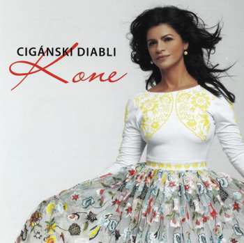 Album Cigánski Diabli: Kone