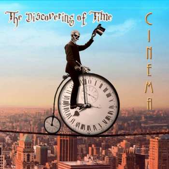 CD Cinema: The Discovering Of Time