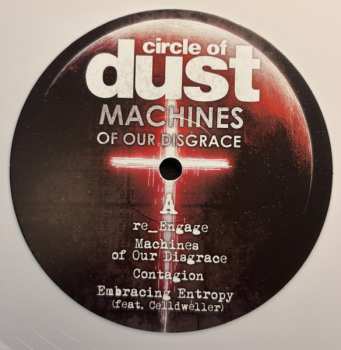 2LP Circle Of Dust: Machines Of Our Disgrace CLR