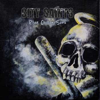 Album City Saints: Blue Collar Sons