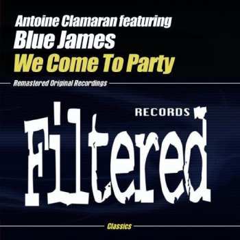 CD Claraman,antoine: We Come To Party