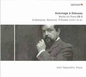 4CD Claude Debussy: Hommage À Debussy - Works For Piano