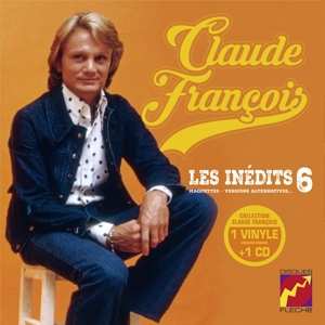 Album Claude François: Les Inedits Vol.6