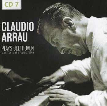 10CD Claudio Arrau: Plays Beethoven, Milestones Of A Piano Legend