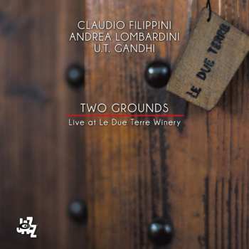 Album U.T. Gandhi: Two Grounds