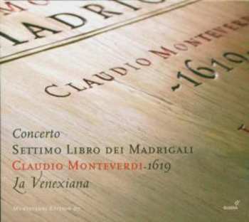 Album Claudio Monteverdi: Concerto - Settimo Libro Dei Madrigali - 1619