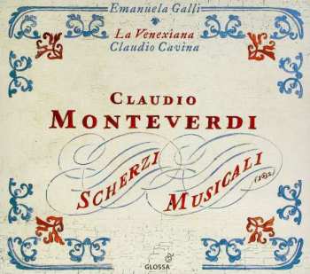 CD Claudio Monteverdi: Scherzi Musicali