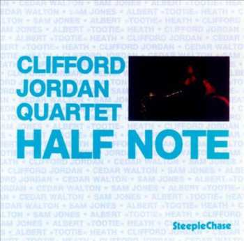 LP Clifford Jordan Quartet: Half Note