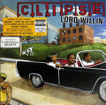 Album Clipse: Lord Willin'