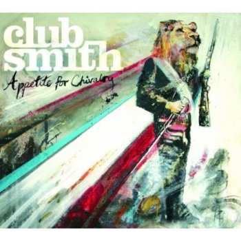 Album Club Smith: Appetite For Chivalry