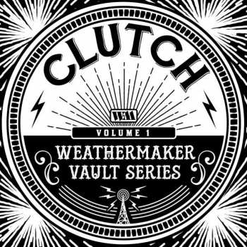 LP Clutch: Weathermaker Vault Series (Volume 1) LTD | CLR