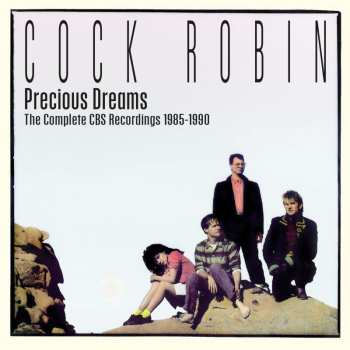 3CD/Zestaw pudełkowy Cock Robin: Precious Dreams (The Complete CBS Recordings 1985-1990)