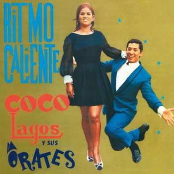 Album Coco Lagos Y Sus Orates: Ritmo Caliente 