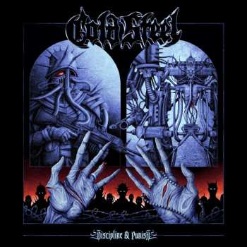 Album Cold Steel: Discipline & Punish