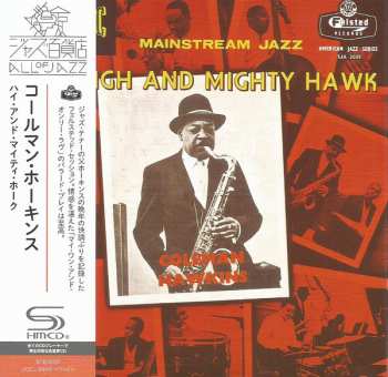 CD Coleman Hawkins: The High And Mighty Hawk