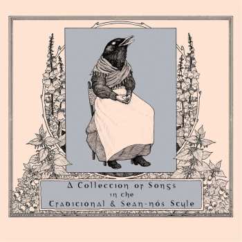 CD Collection Of Songs In The Traditional & Sean-nos: Collection Of Songs In The Traditional & Sean-nos