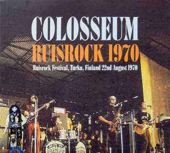 CD Colosseum: Live At Ruisrock Festival,Turku, Finland, 1970 DIGI