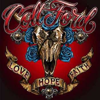CD Colt Ford: Love Hope Faith