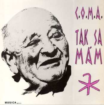 LP C.O.M.A.: Tak Sa Mám