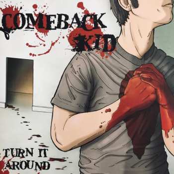 LP Comeback Kid: Turn It Around CLR