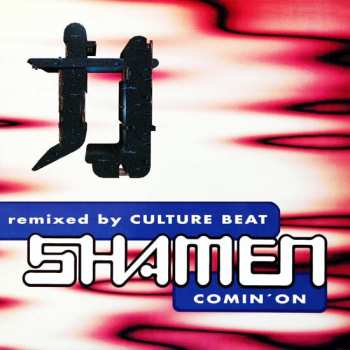 Album The Shamen: Comin' On