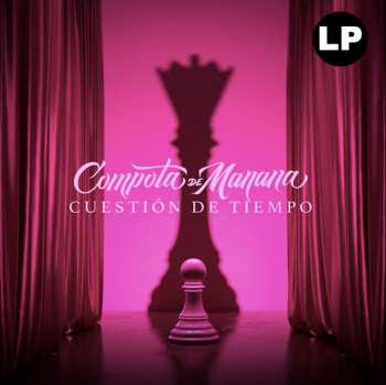 LP Compota De Manana: Cuestión De Tiempo
