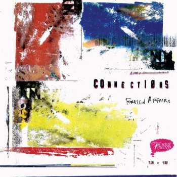 Album Connections: Foreign Affairs