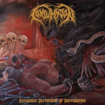 Consumption: Recursive Definitions Of Suppuration
