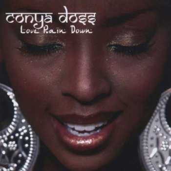 CD Conya Doss: Love Rain Down