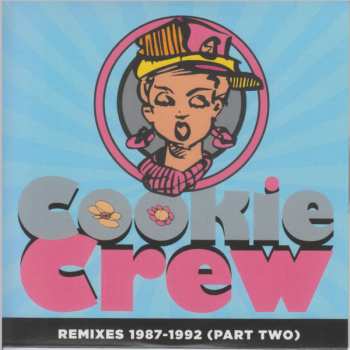 4CD/Zestaw pudełkowy The Cookie Crew: Pick Up On This 1987-1992