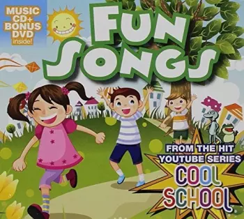 Cool School: Fun Songs