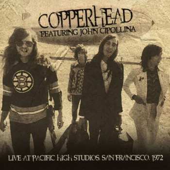 CD Copperhead: Live At Pacific High Studios San Francisco 1972
