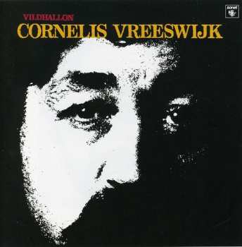 CD Cornelis Vreeswijk: Vildhallon