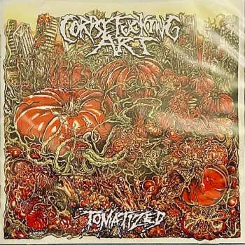 Album Corpsefucking Art: Tomatized